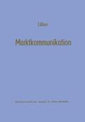Löber |  Löber, W: Marktkommunikation | Buch |  Sack Fachmedien