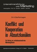 Steffenhagen |  Steffenhagen, H: Konflikt und Kooperation in Absatzkanälen | Buch |  Sack Fachmedien