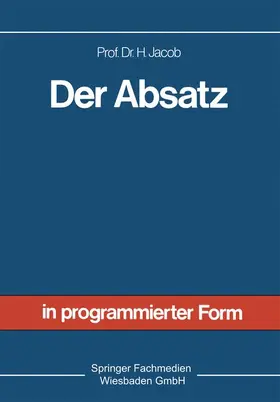 Jacob | Der Absatz | Buch | 978-3-409-36521-5 | www.sack.de