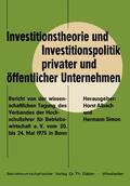 Diederich / Albach |  Investitionstheorie und Investitionspolitik privater und öffentlicher Unternehmen | Buch |  Sack Fachmedien
