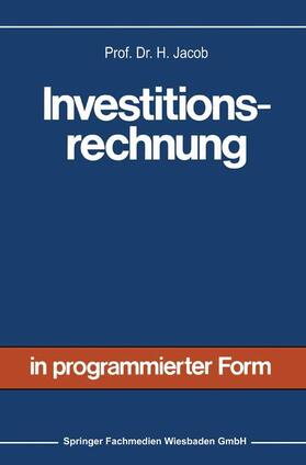 Jacob | Investitionsrechnung | Buch | 978-3-409-37131-5 | sack.de