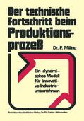 Milling |  Der technische Fortschritt beim Produktionsprozeß | Buch |  Sack Fachmedien
