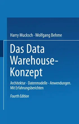 Mucksch / Behme |  Das Data Warehouse-Konzept | Buch |  Sack Fachmedien