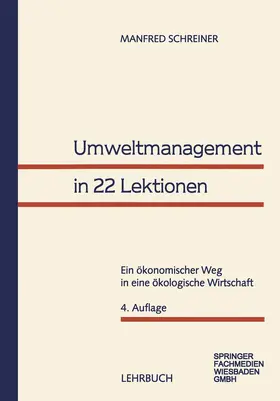 Schreiner |  Umweltmanagement in 22 Lektionen | Buch |  Sack Fachmedien