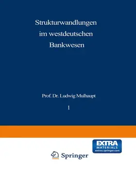 Mülhaupt |  Strukturwandlungen im westdeutschen Bankwesen | Buch |  Sack Fachmedien