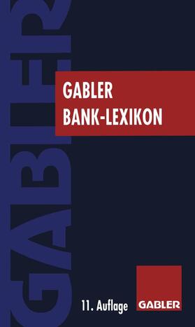 Grill / Eller / Gramlich | Gabler Bank Lexikon | Buch | 978-3-409-46147-4 | sack.de