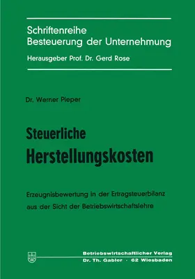 Pieper |  Steuerliche Herstellungskosten | Buch |  Sack Fachmedien