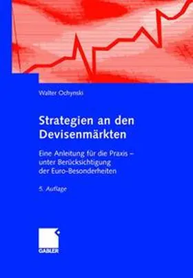 Ochynski |  Strategien an den Devisenmärkten | Buch |  Sack Fachmedien