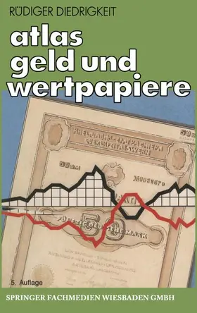 Diedrigkeit |  Atlas Geld und Wertpapiere | Buch |  Sack Fachmedien
