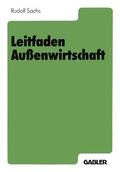 Sachs |  Leitfaden Außenwirtschaft | Buch |  Sack Fachmedien