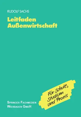 Sachs |  Leitfaden Außenwirtschaft | Buch |  Sack Fachmedien