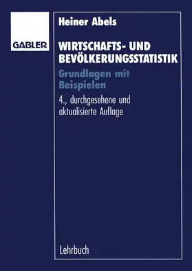 Abels / Degen |  Wirtschafts- und Bevölkerungsstatistik | Buch |  Sack Fachmedien