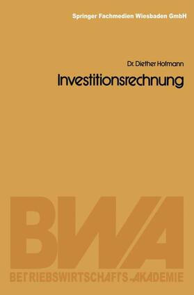 Hofmann | Investitionsrechnung | Buch | 978-3-409-64291-0 | sack.de