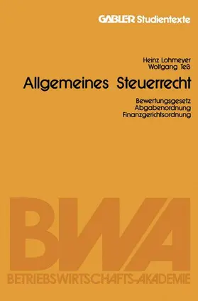 Teß / Lohmeyer |  Allgemeines Steuerrecht | Buch |  Sack Fachmedien