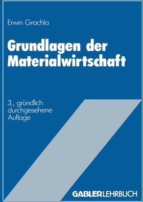 Grundlagen der Materialwirtschaft | Buch | 978-3-409-69032-4 | sack.de