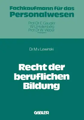 Lewinski |  Recht der beruflichen Bildung | Buch |  Sack Fachmedien