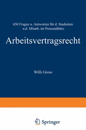Groß |  Arbeitsvertragsrecht | Buch |  Sack Fachmedien