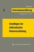 Jacob |  Jacob, H: Grundlagen der elektronischen Datenverarbeitung | Buch |  Sack Fachmedien