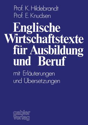 Hildebrandt | Englische Wirtschaftstexte für Ausbildung und Beruf | Buch | 978-3-409-80011-2 | sack.de