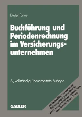 Farny | Buchführung und Periodenrechnung im Versicherungsunternehmen | Buch | 978-3-409-82812-3 | www.sack.de
