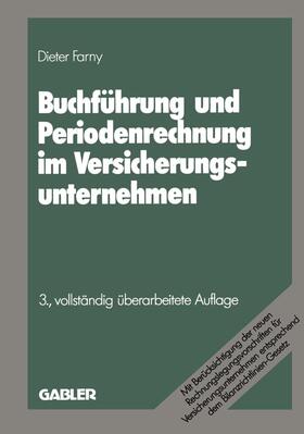 Farny | Farny, D: Buchführung und Periodenrechnung im Versicherungsu | Buch | 978-3-409-82812-3 | sack.de