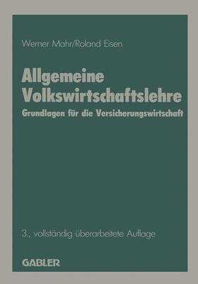 Mahr | Mahr, W: Allgemeine Volkswirtschaftslehre | Buch | 978-3-409-85479-5 | sack.de