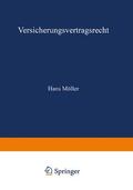 Möller |  Möller, H: Versicherungsvertragsrecht | Buch |  Sack Fachmedien