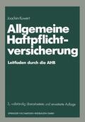 Kuwert |  Kuwert, J: Allgemeine Haftpflichtversicherung | Buch |  Sack Fachmedien