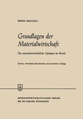 Grochla | Grundlagen der Materialwirtschaft | Buch | 978-3-409-88067-1 | sack.de