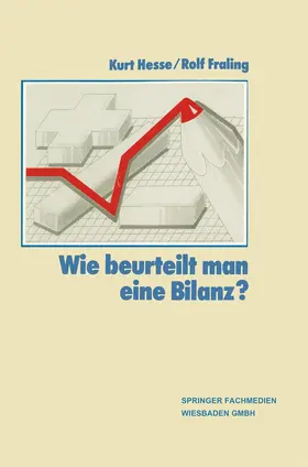 Hesse / Fraling |  Wie Beurteilt Man eine Bilanz? | Buch |  Sack Fachmedien