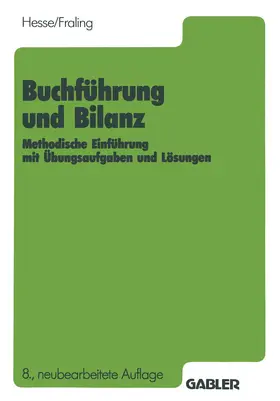 Hesse / Fraling |  Buchführung und Bilanz | Buch |  Sack Fachmedien