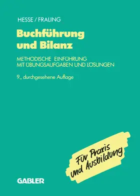 Hesse / Fraling |  Buchführung und Bilanz | Buch |  Sack Fachmedien