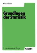 Fischer |  Grundlagen der Statistik | Buch |  Sack Fachmedien