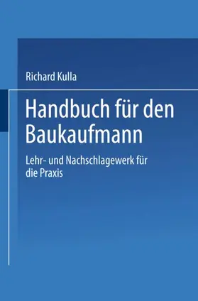 Kulla |  Handbuch für den Baukaufmann | Buch |  Sack Fachmedien