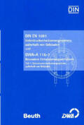 DIN e.V. / DWA |  DIN EN 1091 Unterdruckentwässerungssysteme außerhalb von Gebäuden | Buch |  Sack Fachmedien