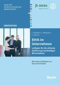 Berner / Dettmann / Kohlhof |  Ethik im Unternehmen | Buch |  Sack Fachmedien