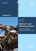 Jehle / Otto / DIN e.V. |  Abbruch- und Rückbauarbeiten | Buch |  Sack Fachmedien