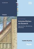 Schönburg / DIN e.V. |  Holzoberflächen am Bauwerk | eBook | Sack Fachmedien