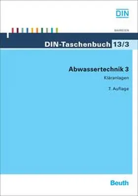 DIN e.V. |  Abwassertechnik 3 | Buch |  Sack Fachmedien