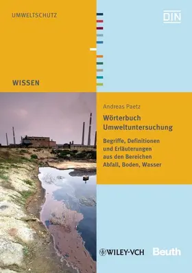 Paetz / DIN e.V. |  Wörterbuch Umweltuntersuchung | eBook | Sack Fachmedien