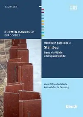 DIN e. V. |  Handbuch Eurocode 3 - Stahlbau - Buch mit E-Book | Buch |  Sack Fachmedien