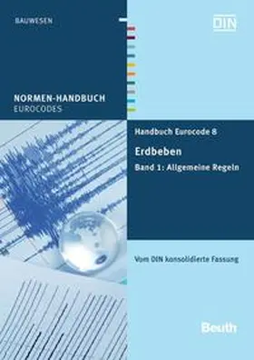 DIN e. V. |  Handbuch Eurocode 8 - Erdbeben - Buch mit E-Book | Buch |  Sack Fachmedien