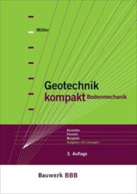 Möller | Geotechnik kompakt | Buch | 978-3-410-21582-0 | sack.de