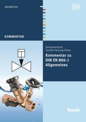 Heinrichs / Klement / Köllisch |  Kommentar zu DIN EN 806-1 | Buch |  Sack Fachmedien