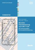 Grünewald / Wurzer / DIN e.V. |  Monetäre Patentbewertung nach DIN 77100 | eBook | Sack Fachmedien