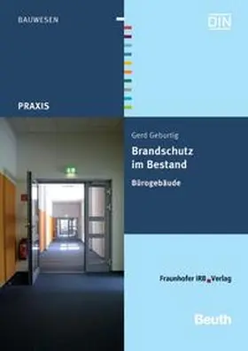 Geburtig / DIN e.V. |  Brandschutz im Bestand - Buch mit E-Book | Buch |  Sack Fachmedien