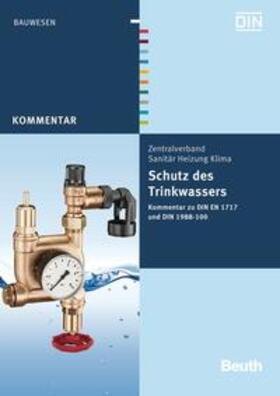 Heinrichs / Rickmann / Götsch |  Schutz des Trinkwassers | Buch |  Sack Fachmedien