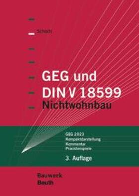 Schoch |  GEG und DIN V 18599 | Buch |  Sack Fachmedien
