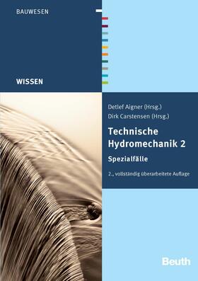 Aigner / Carstensen |  Technische Hydromechanik 2 | eBook | Sack Fachmedien