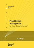 Busch / Girmscheid |  Projektrisikomanagement in der Bauwirtschaft | eBook | Sack Fachmedien